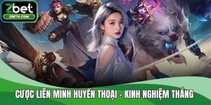 Cược liên minh huyền thoại